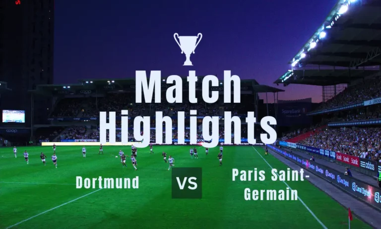 Dortmund vs Paris Saint-Germain Latest highlights and score