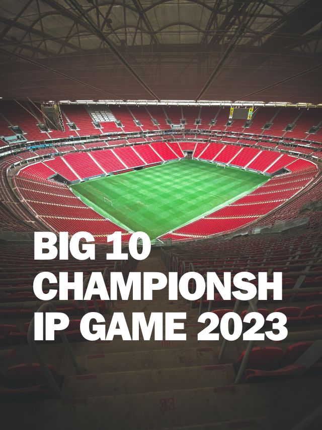BIG 10 CHAMPIONSHIP GAME 2023